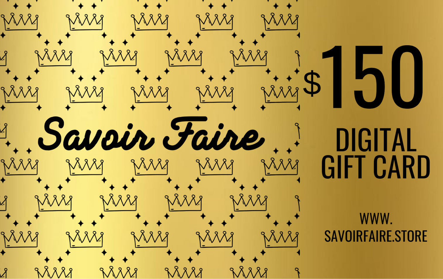 Savoir Faire DIGITAL Gift Card